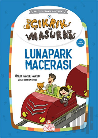 Çıkrık ve Masura Lunapark Macerası | Kitap Ambarı