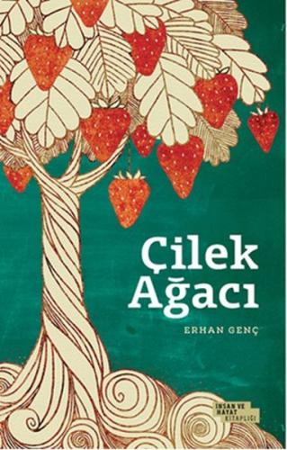 Çilek Ağacı | Kitap Ambarı