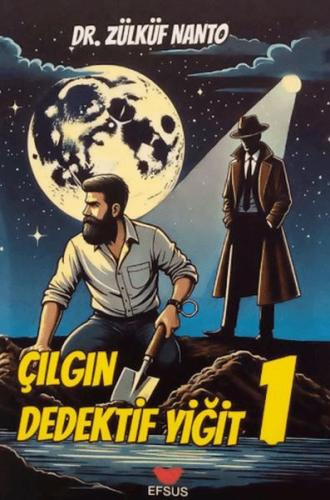 Çılgın Dedektif Yiğit 1 | Kitap Ambarı