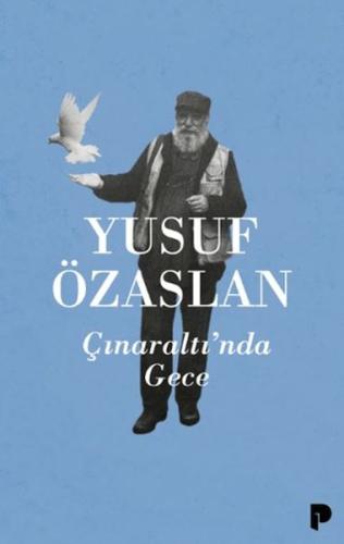 Çınaraltı’nda Gece