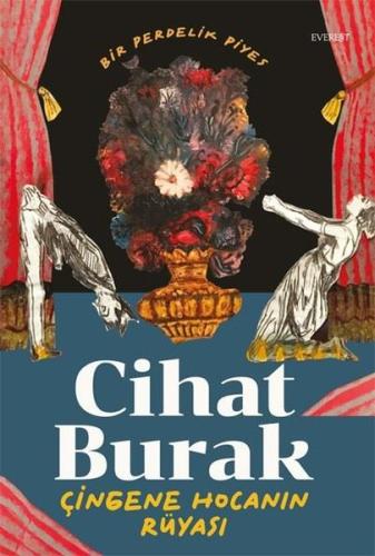 Çingene Hocanın Rüyası - Bir Perdelik Piyes