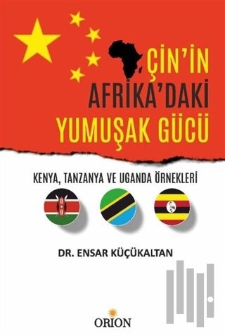 Çin'in Afrika'daki Yumuşak Gücü