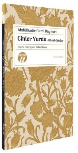 Cinler Yurdu: Darü'l-Cünun - Yeniay Kitaplığı | Kitap Ambarı