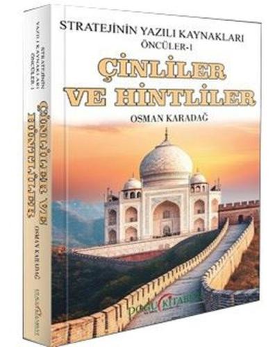Çinliler ve Hintliler - Stratejinin Yazılı Kaynakları Öncüler 1