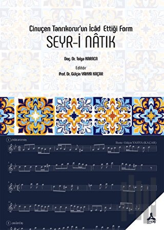 Cinuçen Tanrıkorur’un İcad Ettiği Form Seyr-i Natık