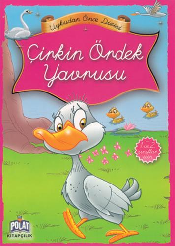 Çirkin Ördek Yavrusu - 1. ve 2. Sınıflar İçin | Kitap Ambarı