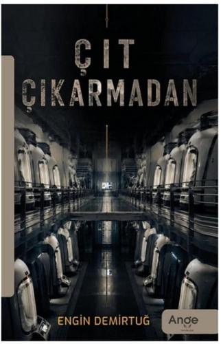 Çıt Çıkarmadan | Kitap Ambarı