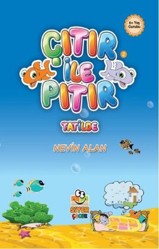 Çıtır İle Pıtır Tatilde | Kitap Ambarı