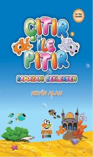 Çıtır İle Pıtır Ramazanı Beklerken | Kitap Ambarı