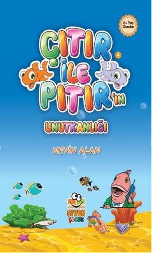 Çıtır İle Pıtır’ın Unutkanlığı | Kitap Ambarı