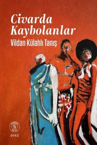 Civarda Kaybolanlar | Kitap Ambarı