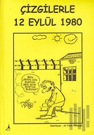 Çizgilerle 12 Eylül 1980