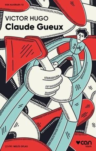 Claude Gueux | Kitap Ambarı
