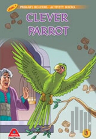 Clever Parrot (Level 1) | Kitap Ambarı