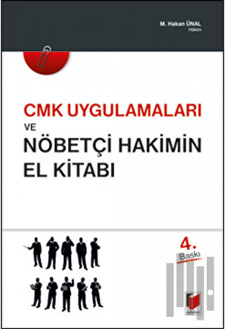 CMK Uygulamaları ve Nöbetçi Hakimin El Kitabı