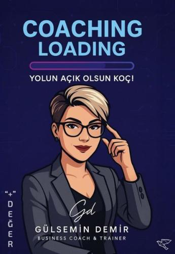 Coaching Loading - Yolun Açık Olsun Koç!