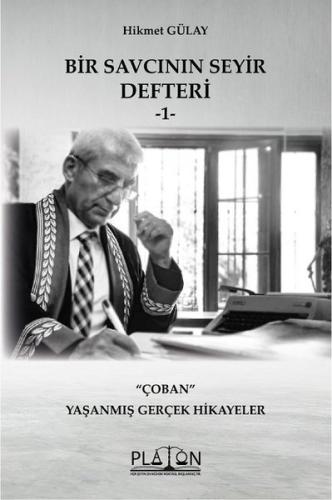 Çoban - Bir Savcının Seyir Defteri 1 | Kitap Ambarı