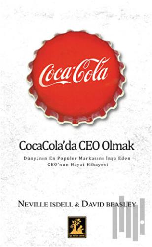 Coca Cola'da Ceo Olmak | Kitap Ambarı