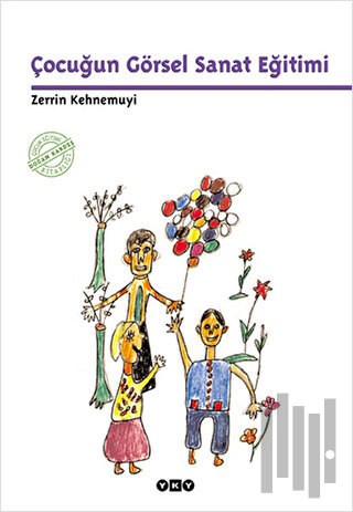 Çocuğun Görsel Sanat Eğitimi