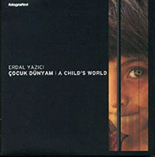 Çocuk Dünyam: A Child's World | Kitap Ambarı