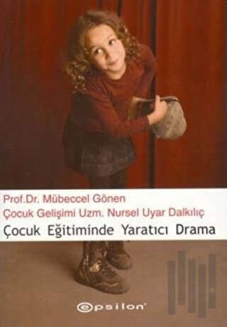 Çocuk Eğitiminde Yaratıcı Drama