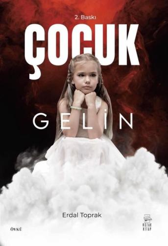 Çocuk Gelin | Kitap Ambarı
