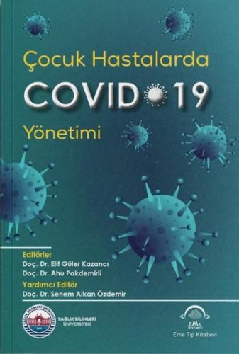 Çocuk Hastalarda Covid-19 Yönetimi | Kitap Ambarı