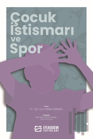 Çocuk İstismarı ve Spor