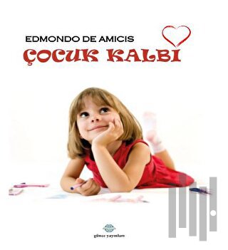 Çocuk Kalbi | Kitap Ambarı