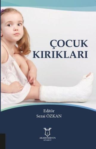 Çocuk Kırıkları | Kitap Ambarı