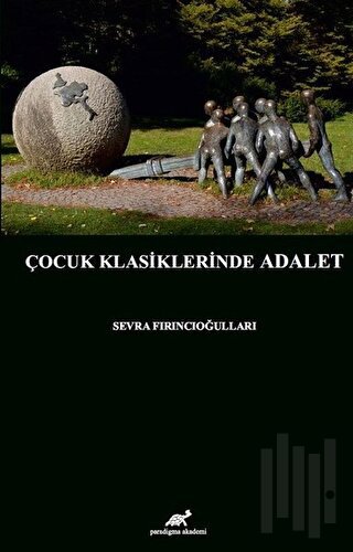 Çocuk Klasiklerinde Adalet