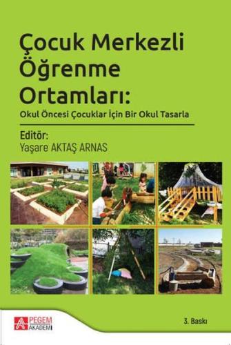 Çocuk Merkezli Öğrenme Ortamları | Kitap Ambarı