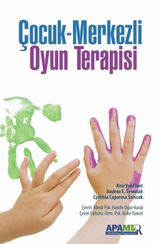 Çocuk Merkezli Oyun Terapisi | Kitap Ambarı