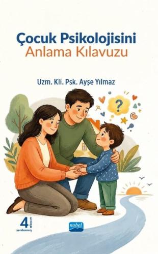 Çocuk Psikolojisini Anlama Kılavuzu | Kitap Ambarı
