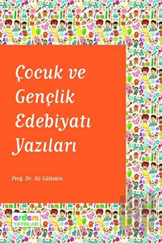 Çocuk ve Gençlik Edebiyatı Yazıları | Kitap Ambarı