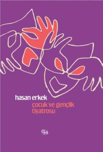 Çocuk ve Gençlik Tiyatrosu (Ciltli)