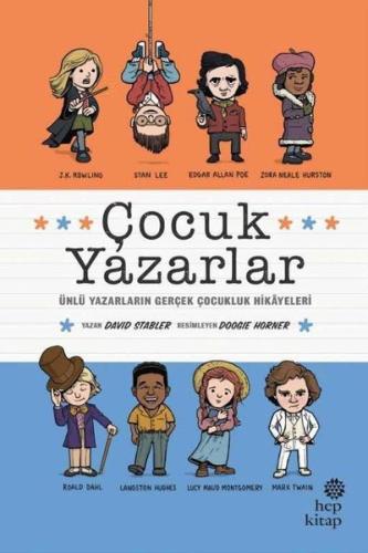 Çocuk Yazarlar: Ünlü Yazarların Gerçek Çocukluk Hikayeleri
