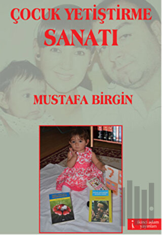 Çocuk Yetiştirme Sanatı | Kitap Ambarı