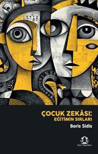 Çocuk Zekası - Eğitimin Sırları | Kitap Ambarı
