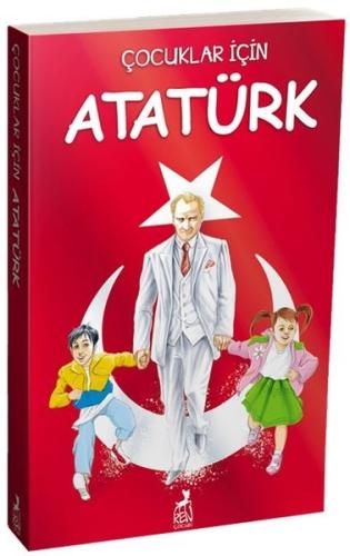 Çocuklar İçin Atatürk | Kitap Ambarı