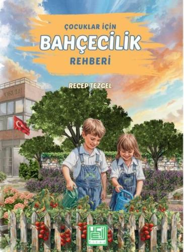 Çocuklar İçin Bahçecilik Rehberi | Kitap Ambarı