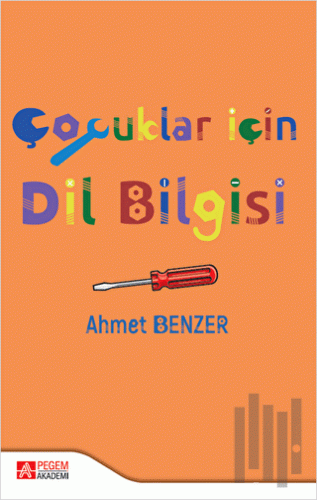 Çocuklar İçin Dil Bilgisi