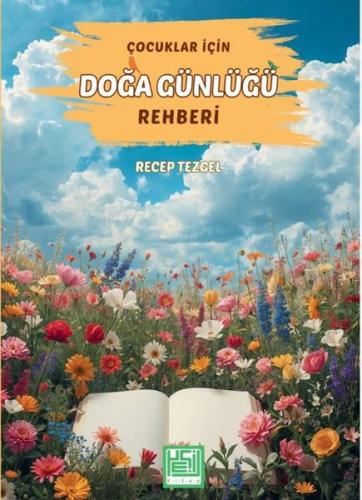 Çocuklar İçin Doğa Günlüğü Rehberi | Kitap Ambarı