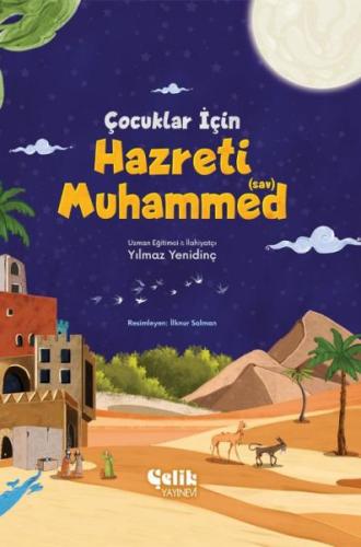 Çocuklar İçin Hazreti Muhammed (Sav) | Kitap Ambarı