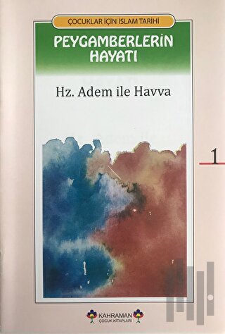 Çocuklar İçin İslam Tarihi - Peygamberlerin Hayatı (20 Kitap) | Kitap 