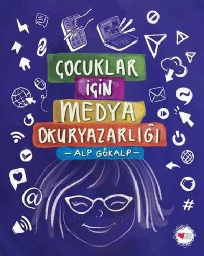 Çocuklar İçin Medya Okuryazarlığı | Kitap Ambarı