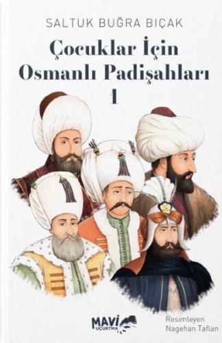 Çocuklar İçin Osmanlı Padişahları 1 | Kitap Ambarı