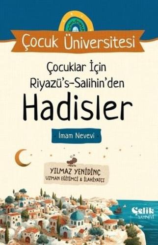 Çocuklar İçin Riyazü's-Salihin'den Hadisler - Çocuk Üniversitesi | Kit