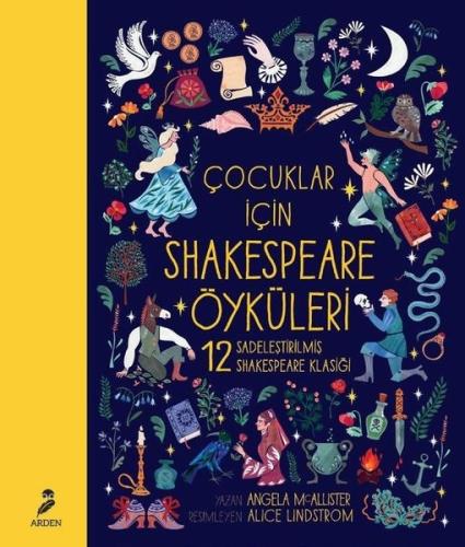 Çocuklar için Shakespeare Öykleri-12 Sadeleştirilmiş Shakespeare Klasiği (Ciltli)
