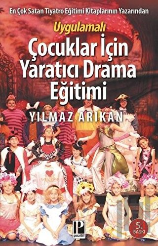 Çocuklar için Tiyatro ve Drama Eğitimi | Kitap Ambarı